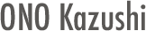 ONO Kazushi